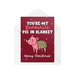 Divertidas tarjetas de Navidad | You're My Favorite Pig In Blanket | Celebración de Navidad | Banter Funny | CBH1376