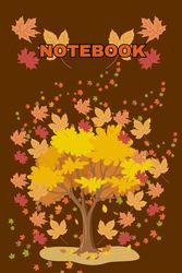 NOTEBOOK: Autumn DESIGN ON THE COVER " 6 x 9 " Inches 120 Pages