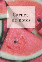 Carnet de notes - Pastèque - 100 pages
