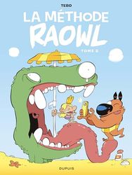 Raowl - La méthode - Tome 2