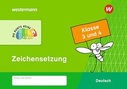 DIE BUNTE REIHE - Deutsch 3 / 4. Zeichensetzung: Kalsse 3 / 4