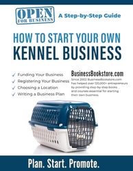 How to Start Your Own Kennel Business