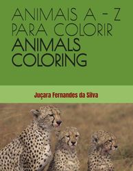 ANIMAIS A -Z PARA COLORIR - ANIMALS COLORING