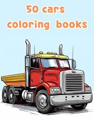 hey kids! let's coloring cars - coloring book: a car coloring book for children