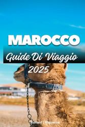 MAROCCO GUIDA DI VIAGGIO 2025