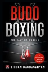 Budo Boxen (Deutsche): Der Weg des Boxens