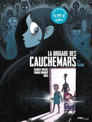 La Brigade des Cauchemars - OP Petit Prix 2024 - Tome 1 Sarah