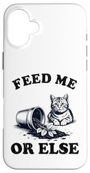 Feed Me Or Else Plante pour Chat Chaton Plantes Amoureux des chats Coque pour iPhone 16 Plus