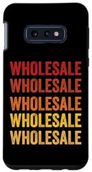 Galaxy S10e Wholesale definition, Wholesale Case