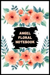 Angel Floral notebook: Awesome Samia: Angel Notebook and Lined Journal with Personalized First Name and School Notes, Diary | Notebook 6" x 9" | 120 pages