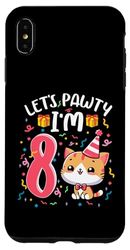 Custodia per iPhone XS Max Let's Pawty I'm 8 Year Girl Cat Kitten 8° compleanno