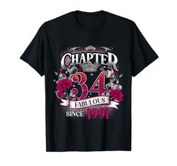Womens Chapter 34 Fabulous Since 1991 34th Birthday Queen Maglietta