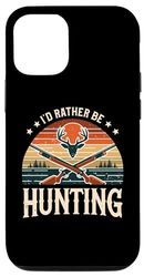Custodia per iPhone 13 I'd Rather Be Hunting Deer Hunt Hunter Wild Huntsman