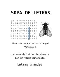 Hay una mosca en esta sopa: Volumen I