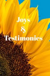 Joys and Testimonies Journal: Records of God's goodness