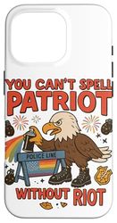 Can't Spell Patriot Without Riot Eagle Protest Design Case for iPhone 16 Pro