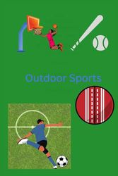 Outdoor Sports: Get up and Go