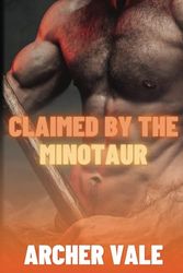 Claimed by the Minotaur: 5