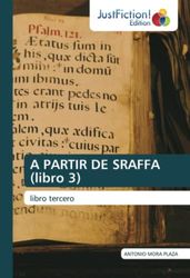 A PARTIR DE SRAFFA (libro 3): libro tercero