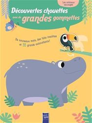 Les animaux sauvages: Découvertes chouettes