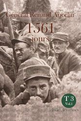 1561 jours Temps 3 (Vol.1): 1916, les chocs