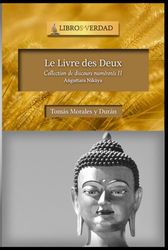 Le Livre des Deux: Collection de discours numérotés - 2