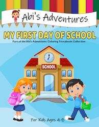 Abi's Adventures: My First Day of School