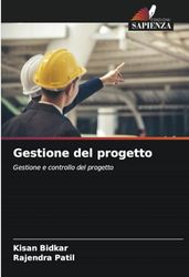 Gestione del progetto: Gestione e controllo del progetto