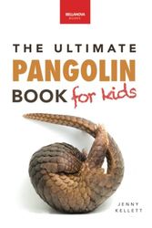 Pangolins The Ultimate Book for Kids: 100+ Amazing Facts, Photos, Activities & More: 42
