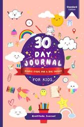 30-Day Gratitude Journal for Kids: Standard Edition (Cosmic Pink Color)