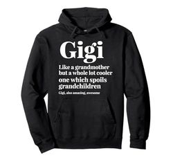 Gigi Like A Grandma But Cooler, divertente regalo per nipotino Felpa con Cappuccio