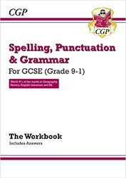 Spelling, Punctuation and Grammar for Grade 9-1 GCSE Workbook (includes Answers): perfect for catch-up, assessments and exams in 2021 and 2022: for Grade 9-1 GCSE Workbook (includes Answers)
