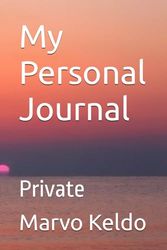 My Personal Journal: Private
