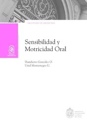 Sensibilidad y motricidad oral