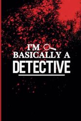 Basically a Detective: A Thriller/Mystery Book Journal | A Reading Journal | Diary Notebook with Prompts for Book Lovers & Enthusiasts | Reader's ... in Reviews, Thoughts, & Other Bookish Notes