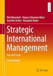 Strategic International Management: Text and Cases