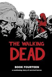 The Walking Dead 14: A Continuing Story of Survival Horror