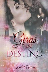 Giros del destino