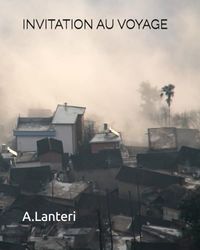 INVITATION AU VOYAGE