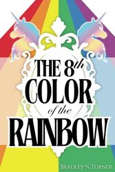 The 8th Color of the Rainbow