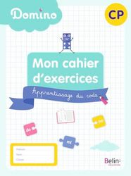 Domino - Mon cahier d'exercices CP: Apprentissage du code