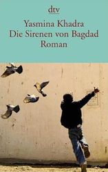 Die Sirenen von Bagdad: Roman: 13865