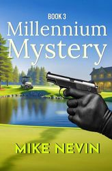 Millennium Mystery: Book 3