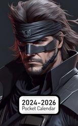 Pocket Calendar 2024-2026: Two-Year Monthly Planner for Purse , 36 Months from January 2024 to December 2026 | Solid Snake | Metal Gear | Lord Sith