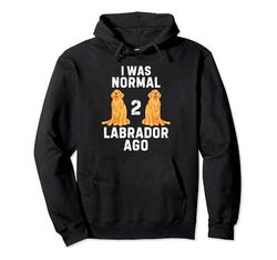 Vintage Lindo Labrador Perro Yo Era Normal 2 Labrador Hace Sudadera con Capucha