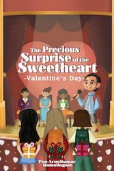 The Precious Surprise Of The Sweetheart: Valentine's Day