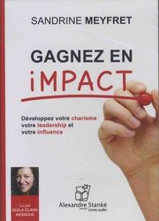 Gagnez en impact