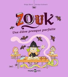 Zouk, Tome 18: Une élève presque parfaite