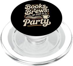Books Brews My Kind of Party Funny Book Reading Coffee PopSockets PopGrip for MagSafe