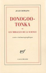 Donogoo Tonka ou Les miracles de la science: Conte cinématographique